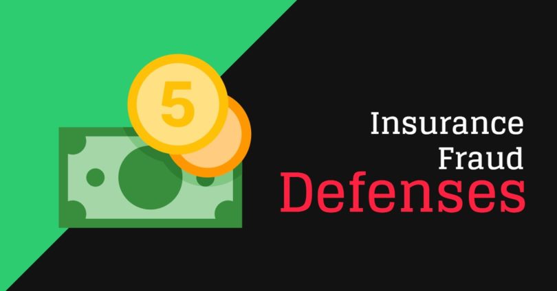 Insurance Fraud Defenses